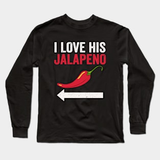 I Love His Jalapeno Cinco De Mayo Matching Couple Long Sleeve T-Shirt